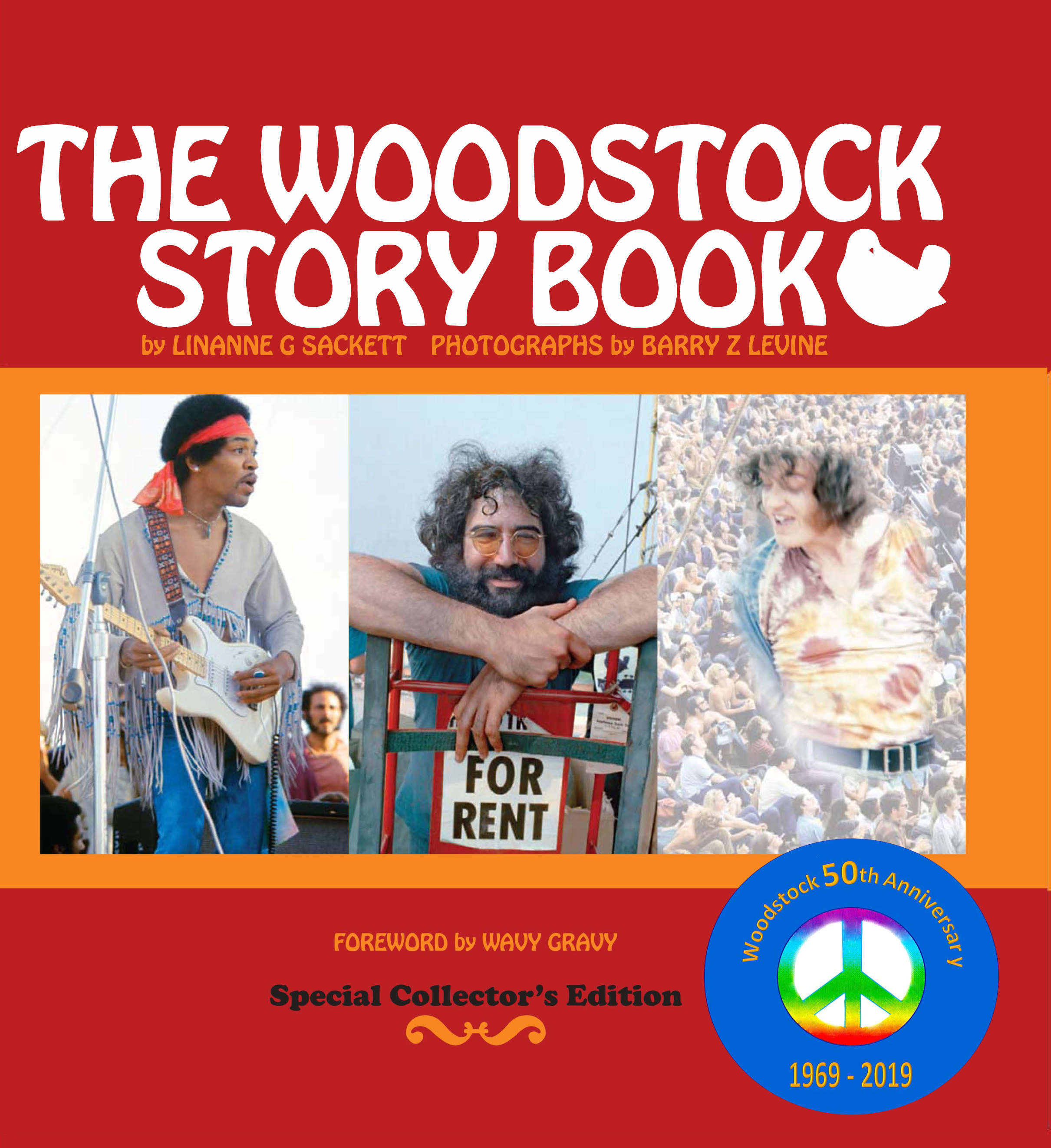 a Book Commemorating the Woodstock Festival 1969, Copyright Barry Z Levine and Linanne G Sackett all rights reserved